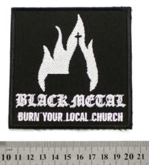 Квадратна бродирана блек метъл нашивка Burn Your Local Church
