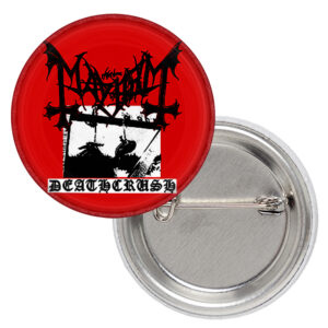 Значка на блек метълите Mayhem "Deathcrush"