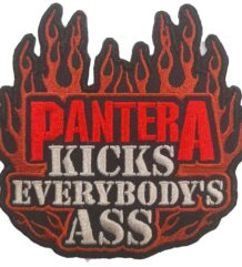 Оригинална метъл нашивка Pantera Kicks Everybody's Ass