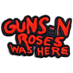 Оригинална везана рок нашивка Guns N' Roses Was Here с червен надпис