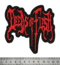Метъл нашивка Deeds of Flesh Logo с бяла бродерия