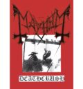 Плакат на Mayhem от алмума "Deathcrush"