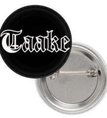 Кръгла black metal значка Taake с бяло лого на черен фон и игла за закачане